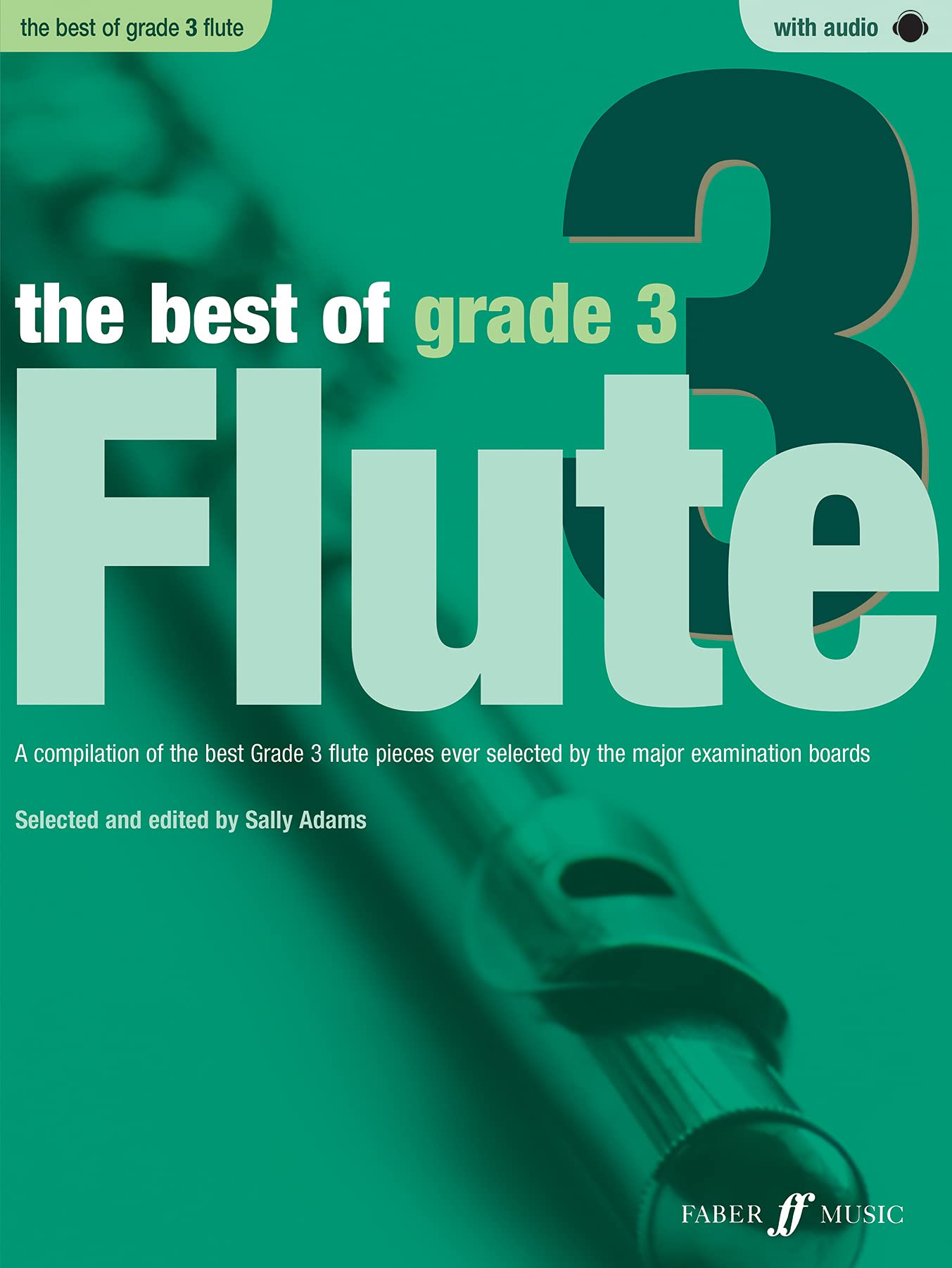 The Best Of Grade 3 Flute (with Piano Accompaniment)