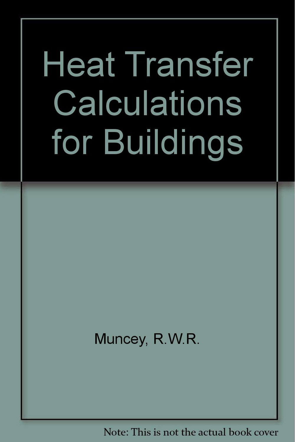 Buy Heat Transfer Calculations for Buildings — BookShops.in