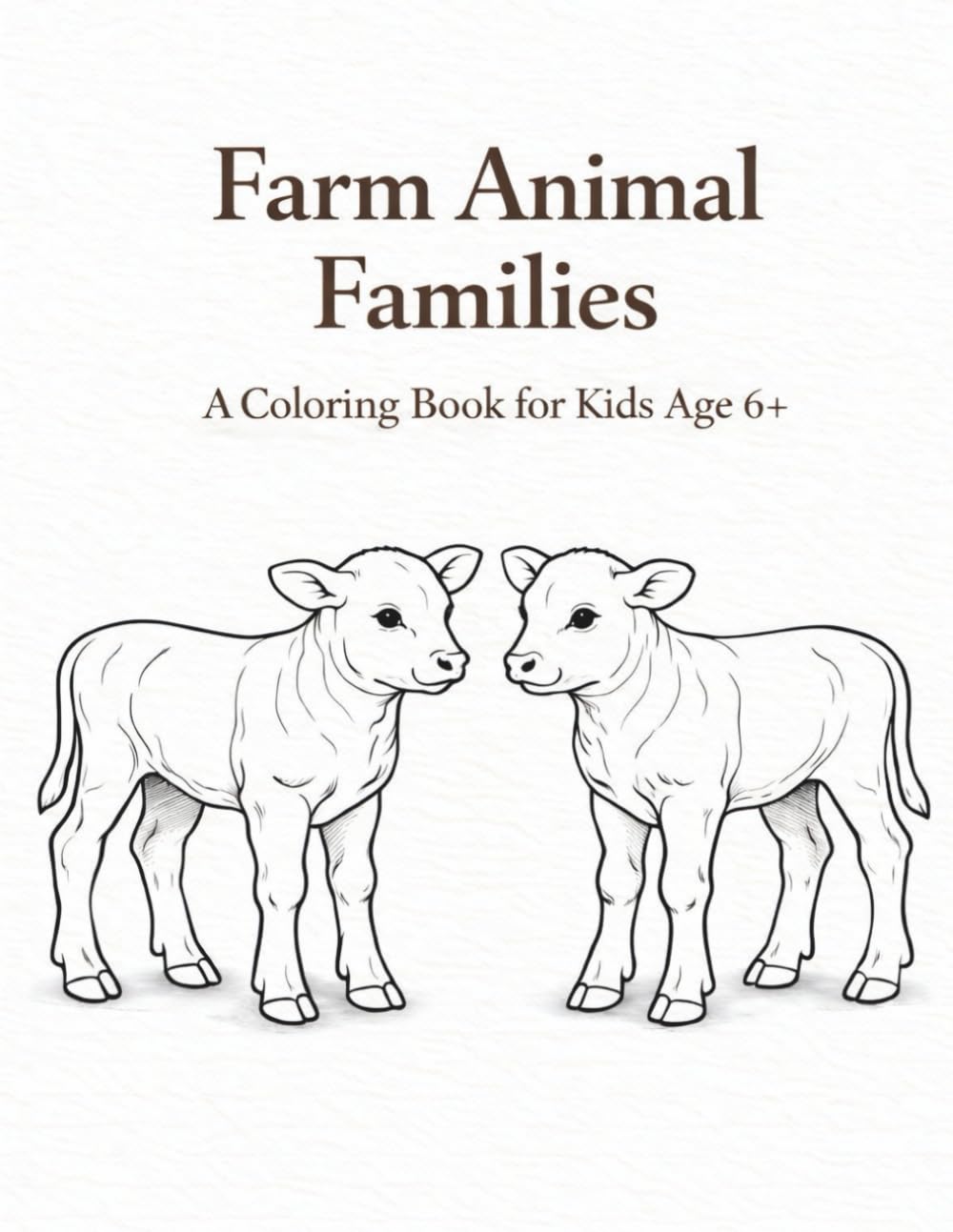 Farm Animal Families: A Coloring Book for Kids Age 6+