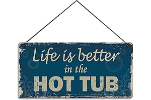 Life Is Better In the Hot Tub Sign Bathroom Pool Decoration Plaque Waterproof