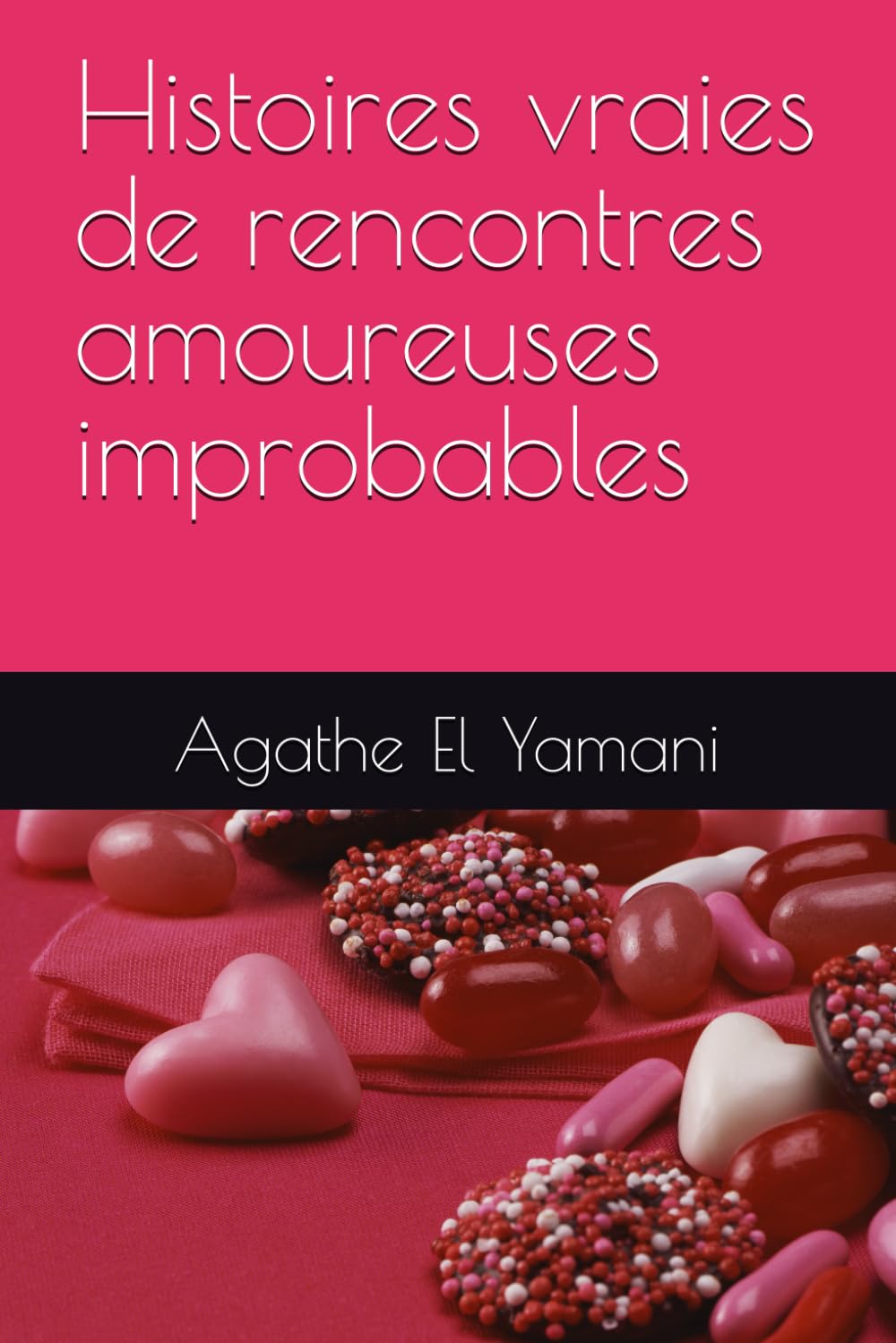 Histoires vraies de rencontres amoureuses improbables