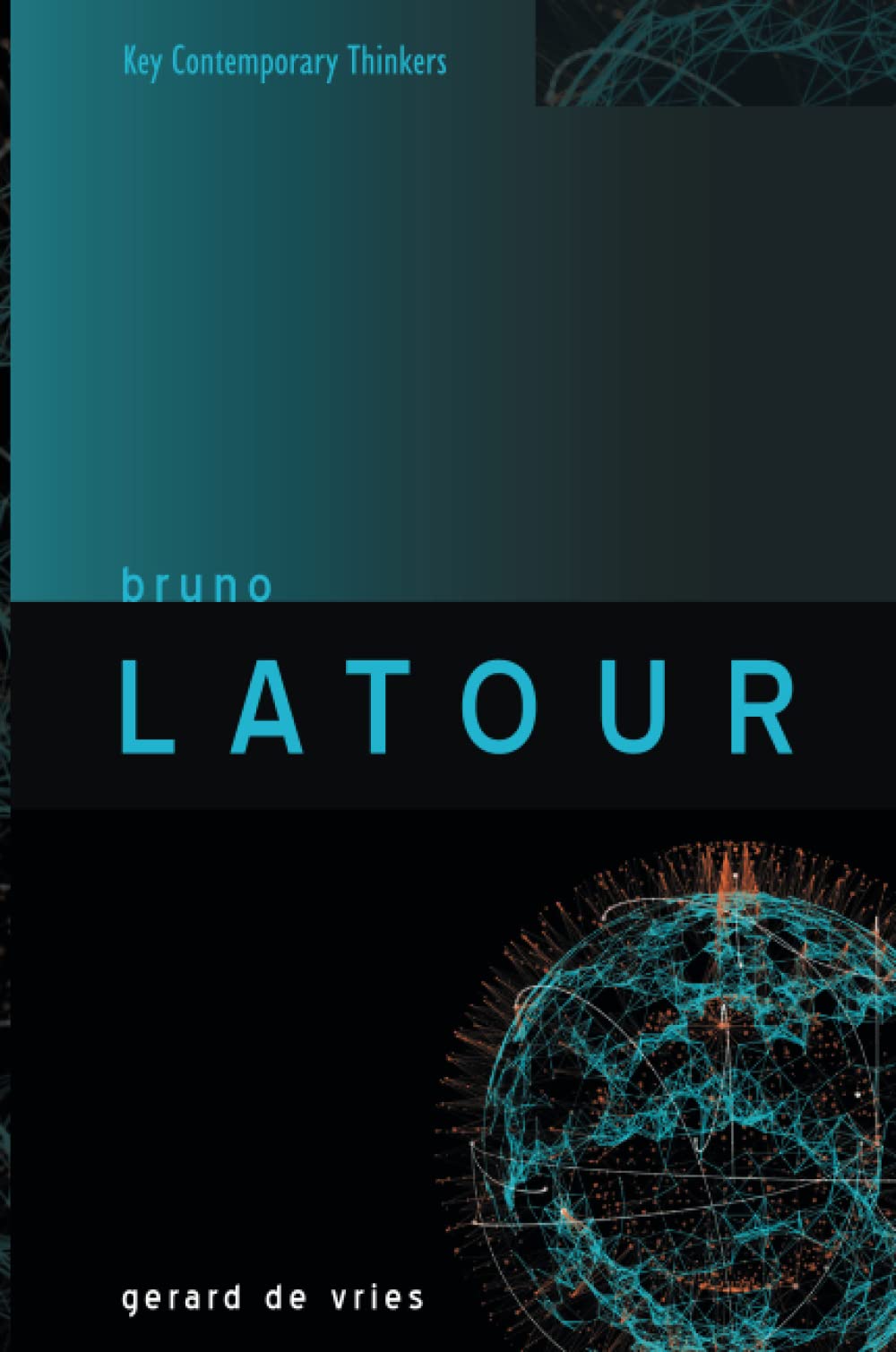 Bruno Latour by Gerard de Vries (Paperback Book)