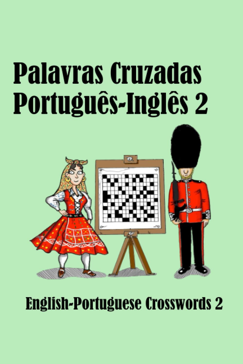 Palavras Cruzadas Português-Inglês 2: English-Portuguese Crosswords 2: 25 (Dual-language Crosswords)