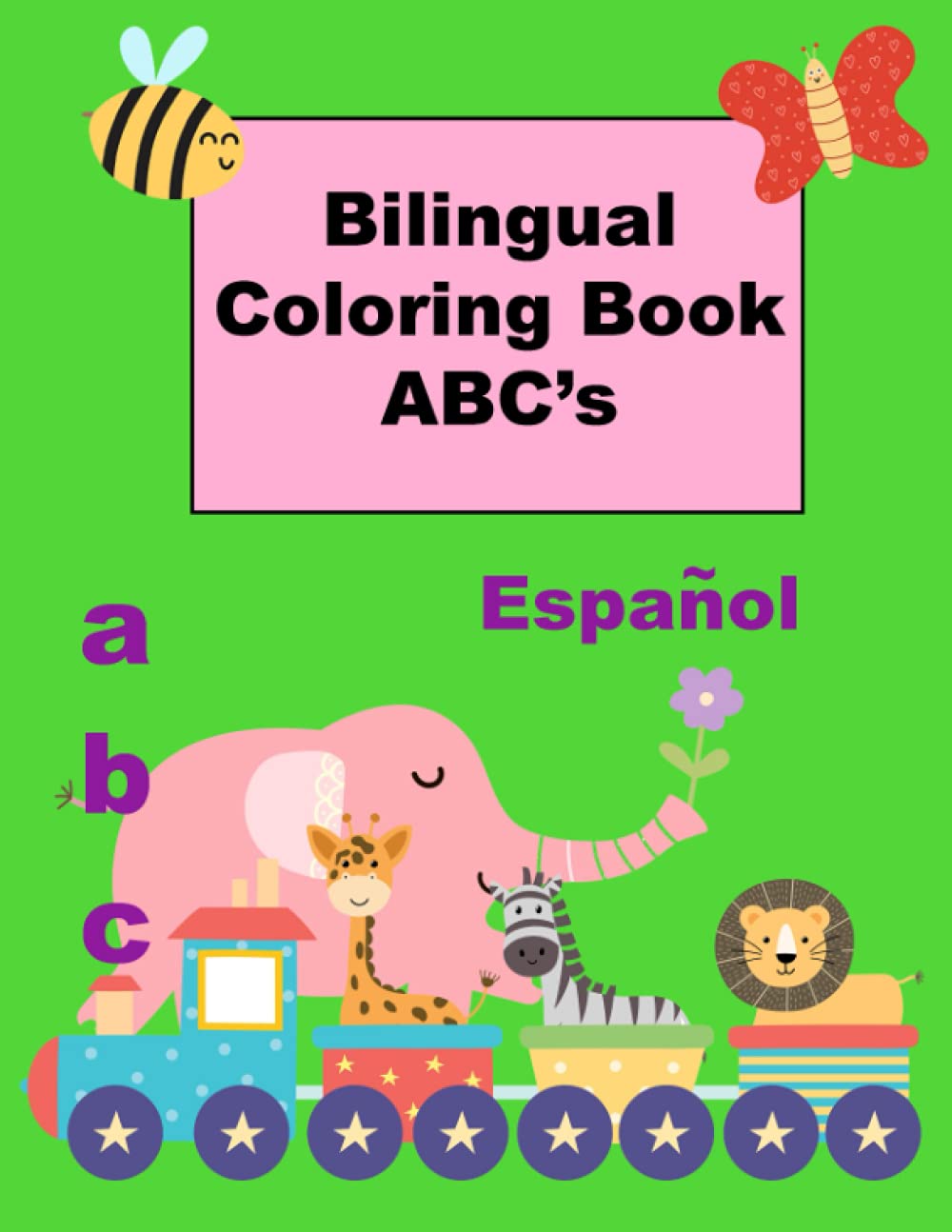 Bilingual Coloring Book ABC's: ESL Teaching Tool (Multicultural ESL Kids Books)