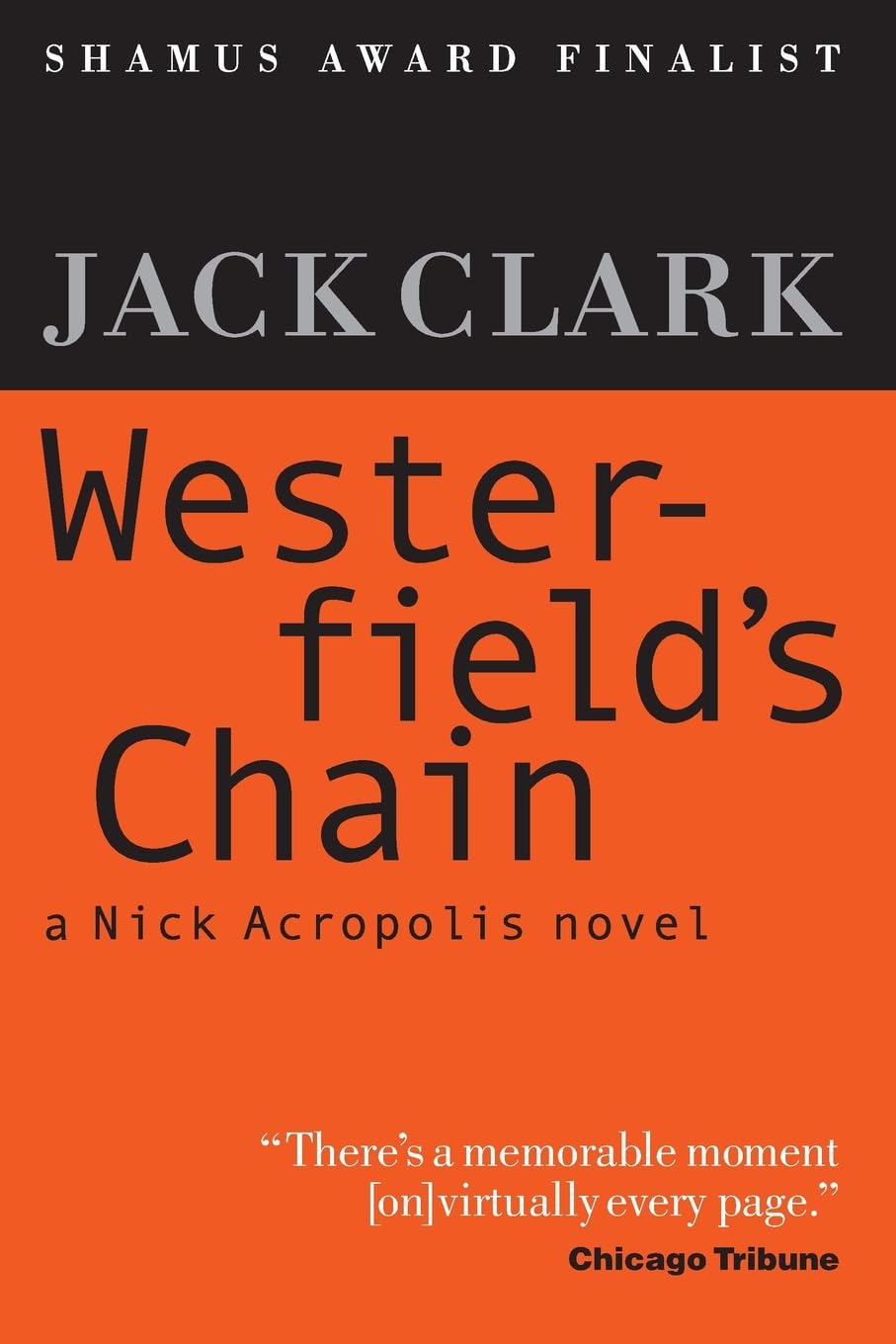 Westerfield's Chain: 1 (Nick Acropolis)