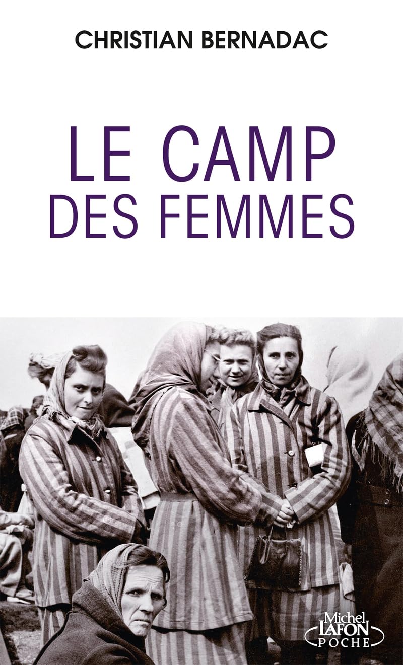 Le camp des femmes: Ravensbrück