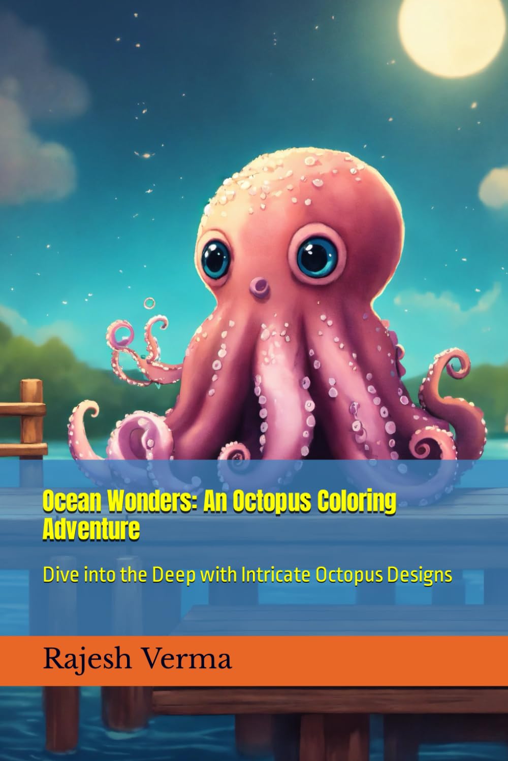 Ocean Wonders: An Octopus Coloring Adventure: Dive into the Deep with Intricate Octopus Designs