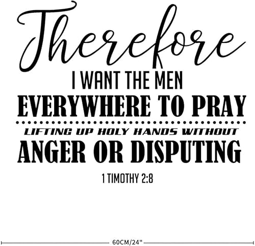 Miniatura 4 de Adhesivo adhesivo para pared, texto en inglés "Therefore I Want The Men Everywhere to Pray", decoración de pared, calcomanías artísticas, versículo