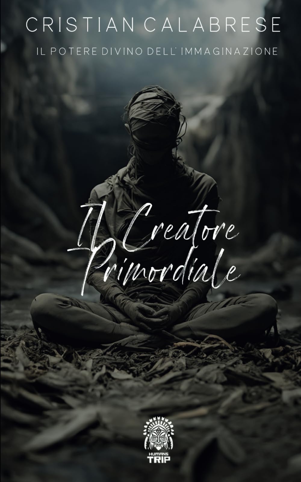 Il Creatore Primordiale: Il Potere Divino dell'Immaginazione