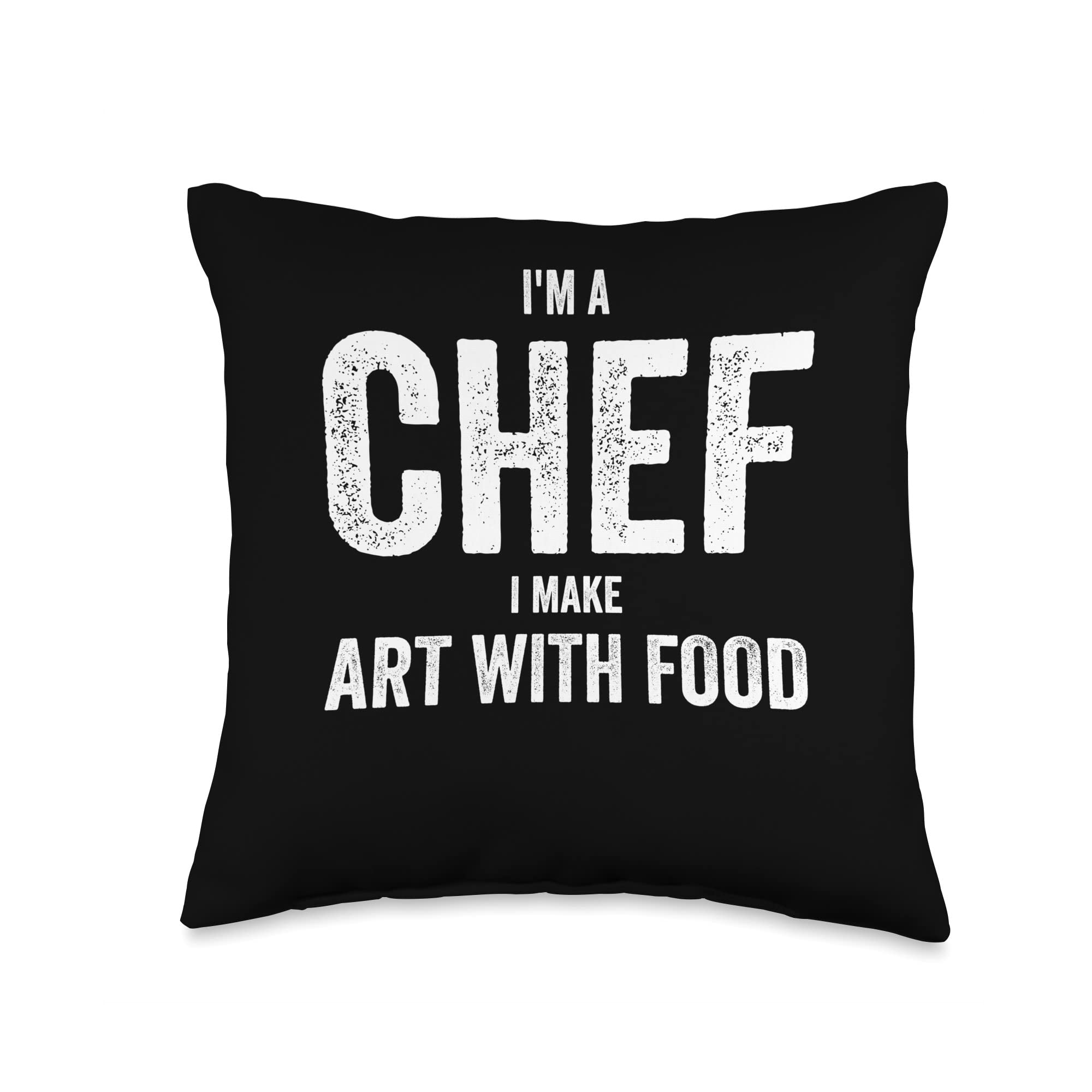 chef designsI'm a Chef, I Make Art with Food Throw Pillow, 16x16, Multicolor
