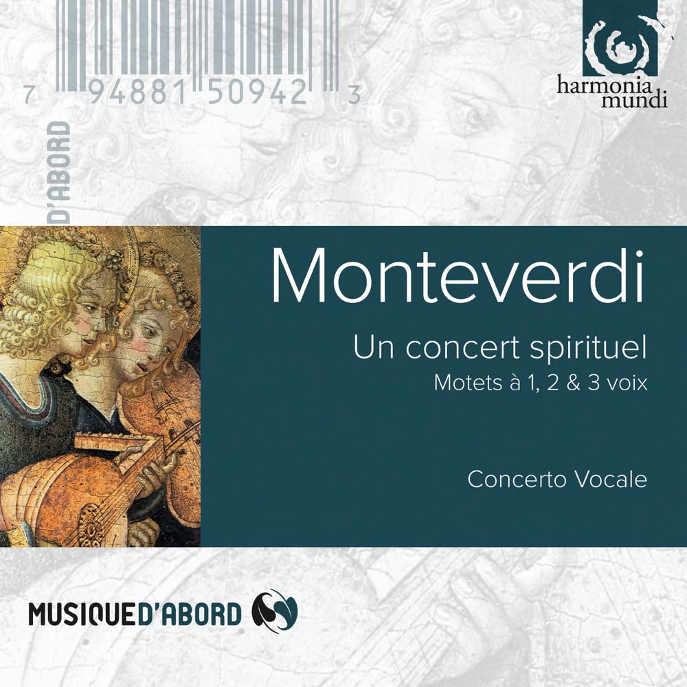 Un Concert Spirituel: Motets 1 2 & 3 [Audio CD] Various Artists; Monteverdi / Nelson / Jacobs / Concerto; Nelson /Sop//Jacobs /Ct/; Monteverdi, C and Concerto Vocale