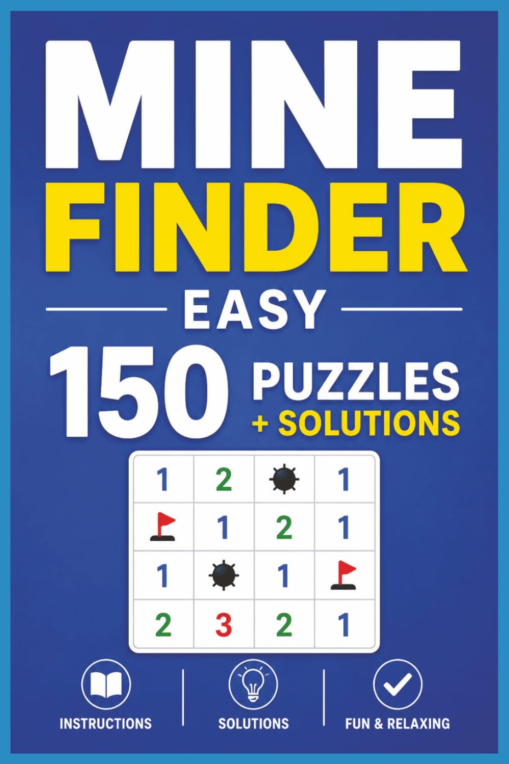 Mine Finder 150 Easy Puzzles
