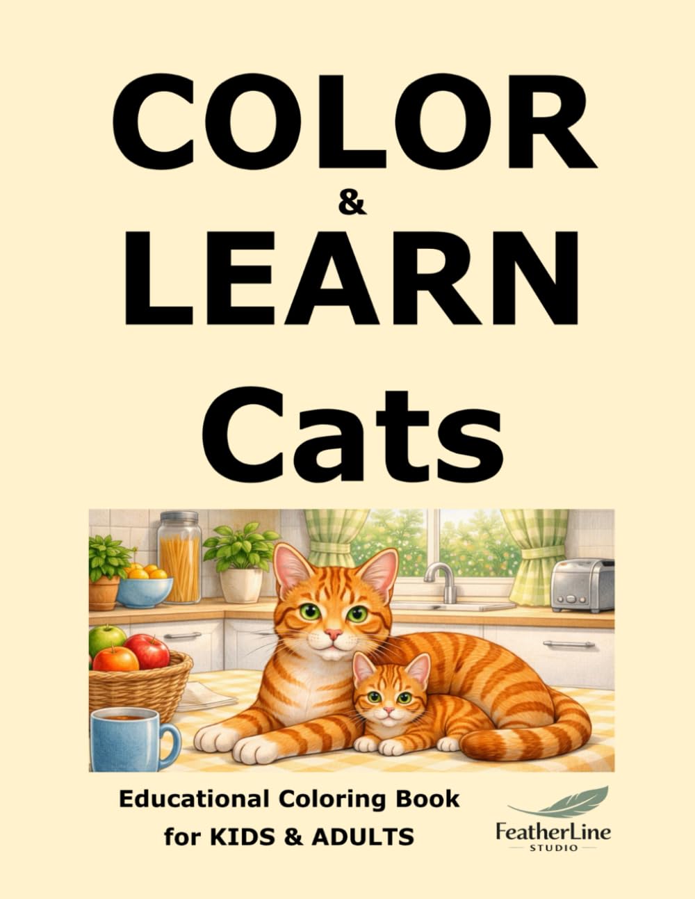 Color & Learn Cats: Educational Coloring Book for Kids & Adults