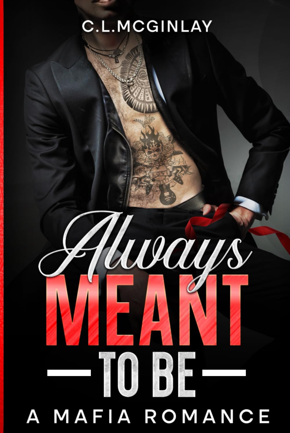Always Meant To Be: A Mafia Romance