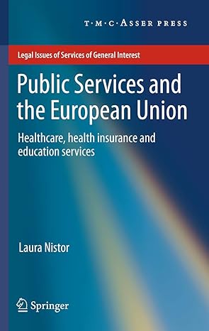 Public Services and the European Union: Healthcare, Health Insurance and Education Services book cover