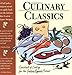 Culinary Classics: Essentials of Cooking for the Gastric Bypass Patient