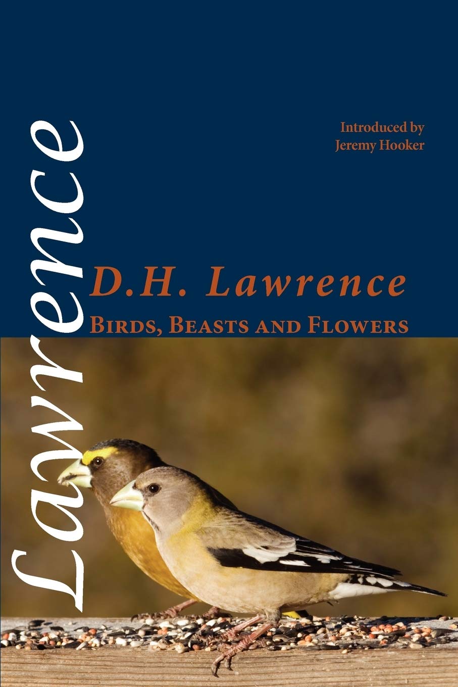 Birds, Beasts and Flowers (Shearsman Classics)