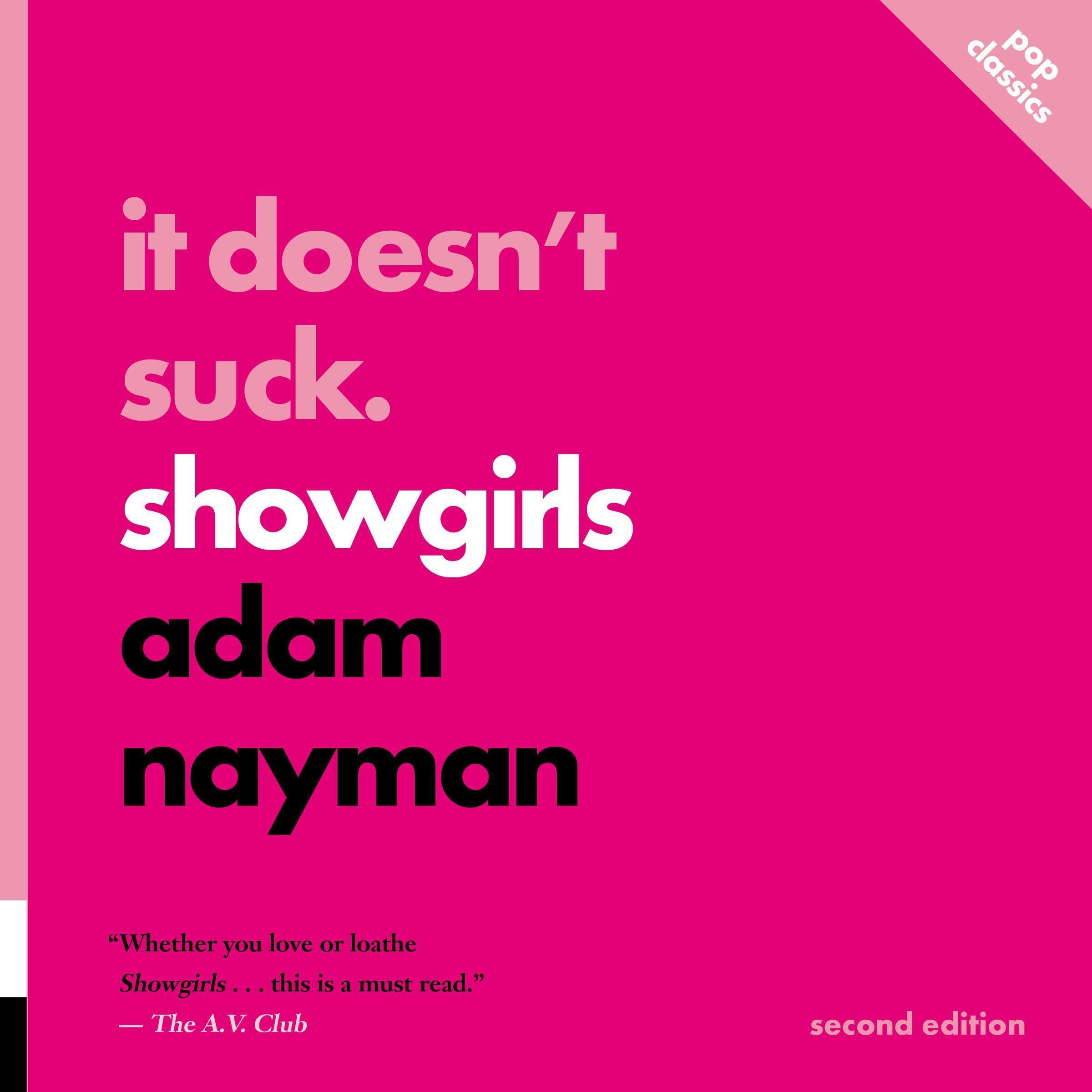 It Doesn't Suck: Showgirls