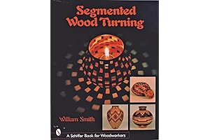 Schiffer Book for Woodworkers: Immerse into the Art of Segmented Wood Turning