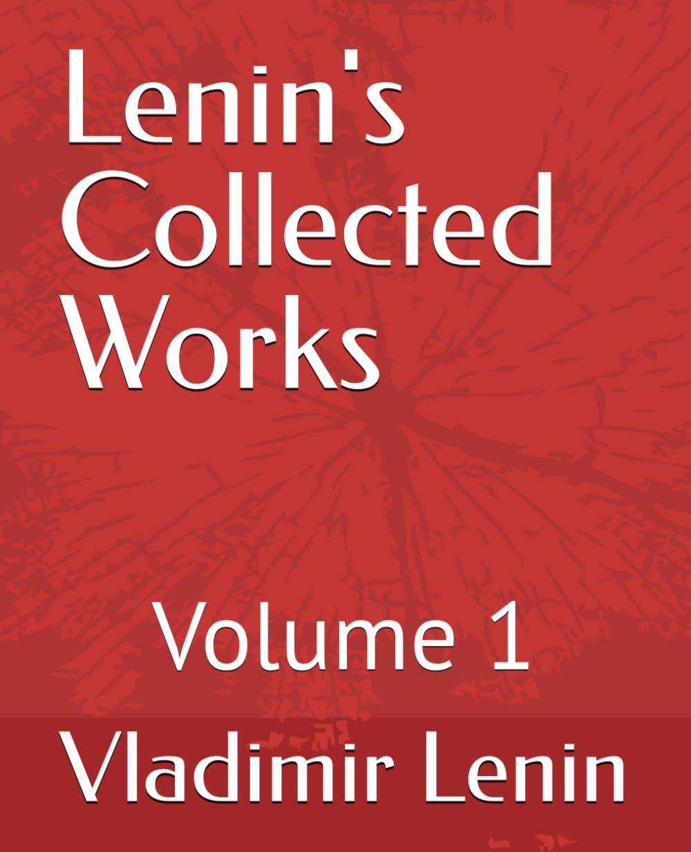 Lenin's Complete Works Volume 1