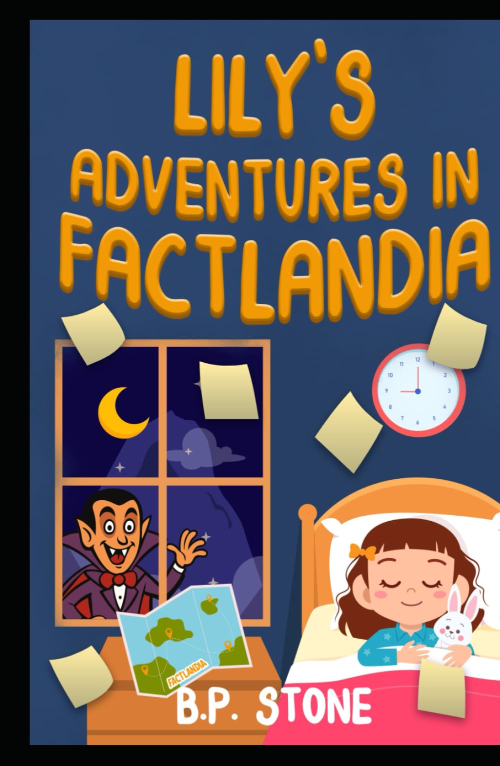 Lily's Adventures in Factlandia: Lily in Factlandia Book One
