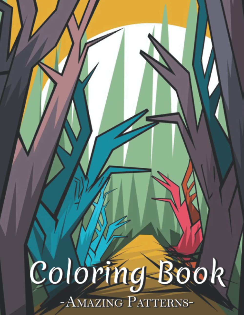 Adult Coloring Book: Relaxing Coloring Book For Adult With Amazing Animals, Mandala, Mother Day, Skull, Unicorn, Cats, Dog, Christmas Patterns ( forest-bushes Coloring Books )