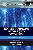 Venture Capital and Private Equity Contracting: An International Perspective (Elsevier Insights)