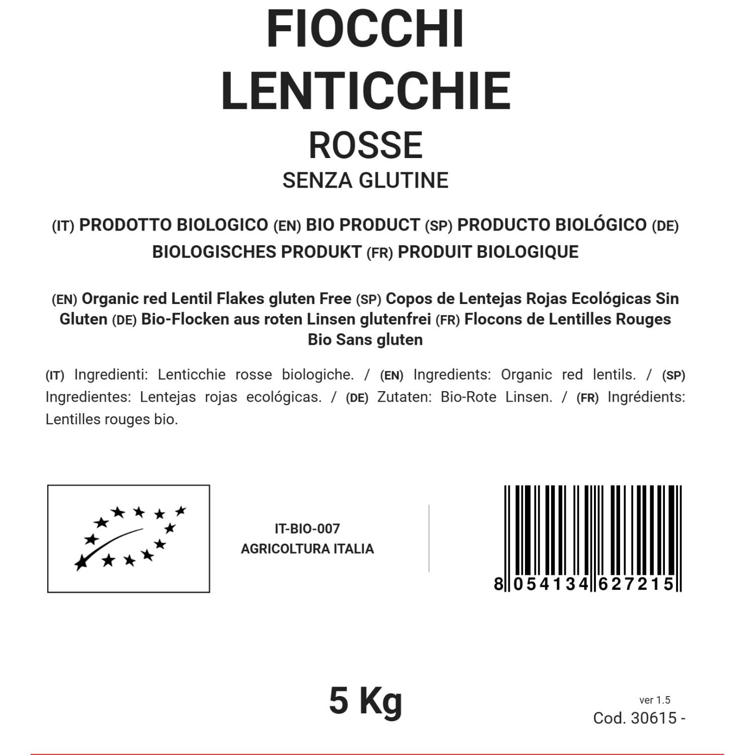 Bongiovanni Bontà Naturali Fiocchi di Lenticchie Rosse 5kg BIO Senza Glutine