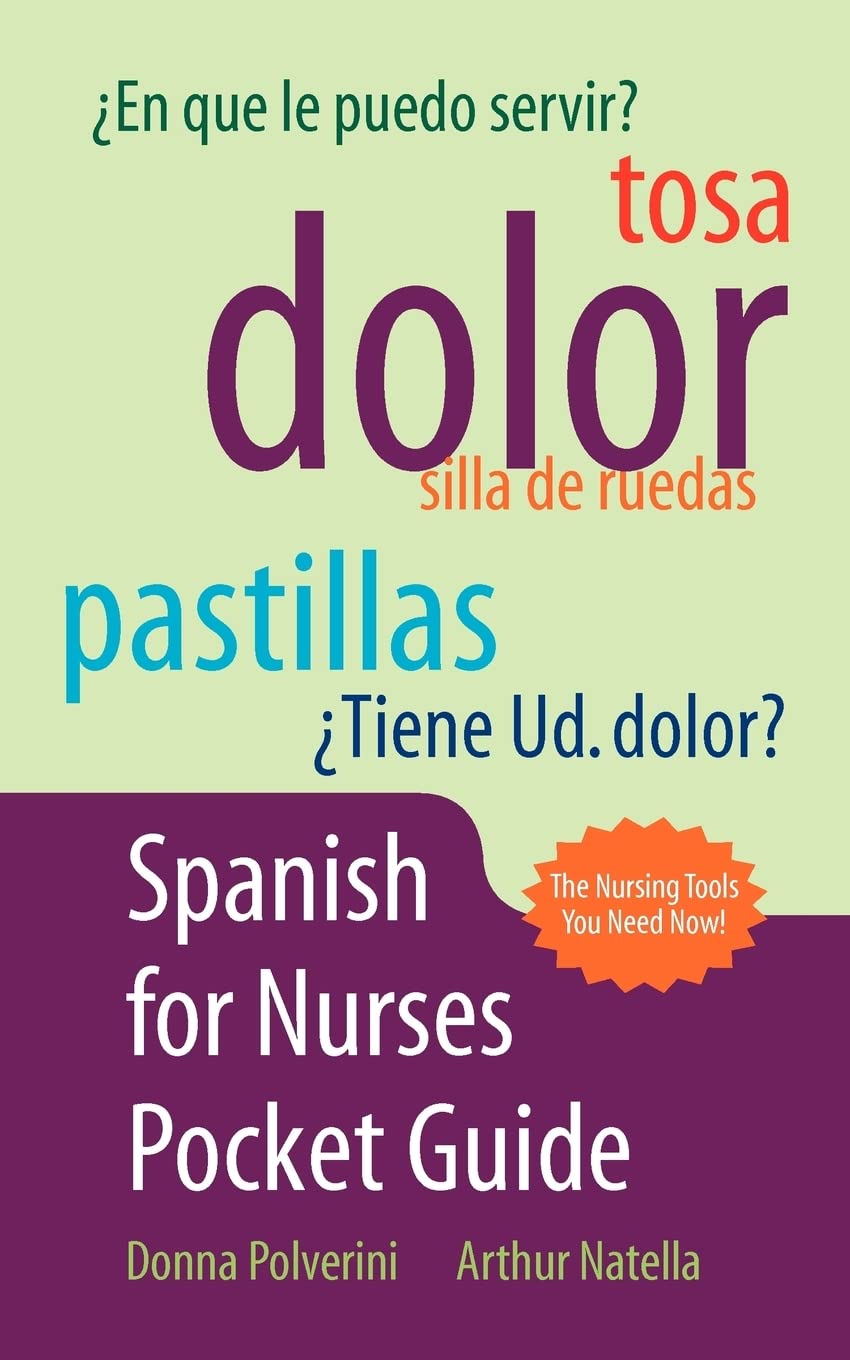 POD- SPANISH FOR NURSES POCKET GUIDE (R): .