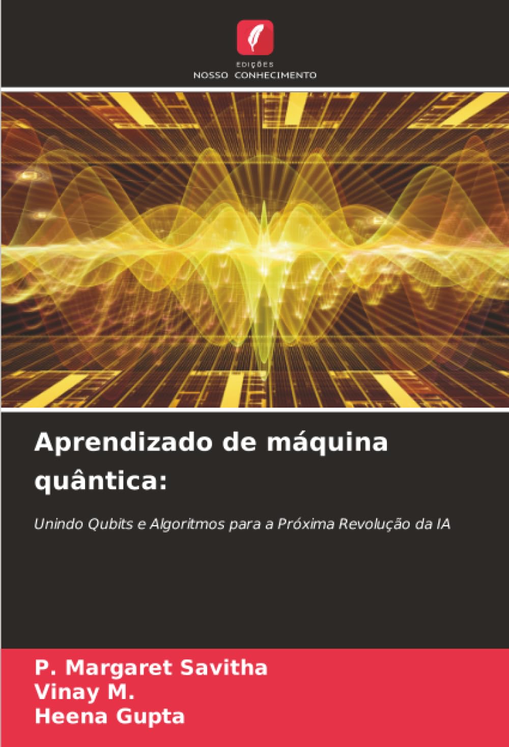 Aprendizado de máquina quântica:: Unindo Qubits e Algoritmos para a Próxima Revolução da IA