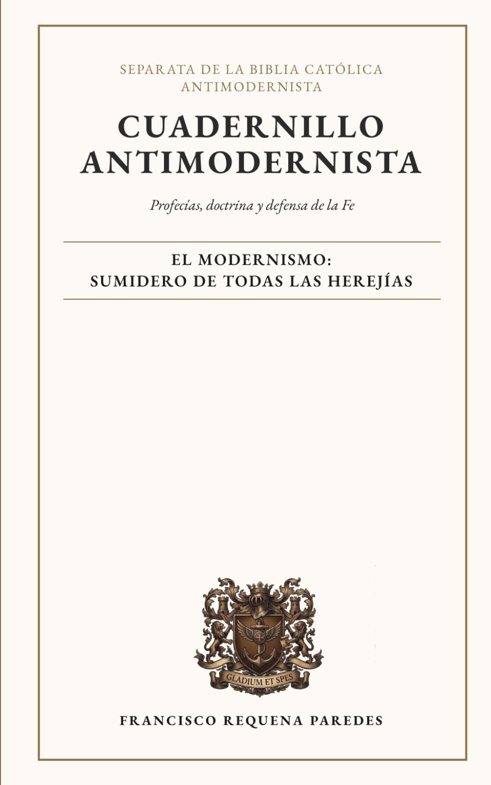 Cuadernillo Antimodernista (Biblia Católica Antimodernista)