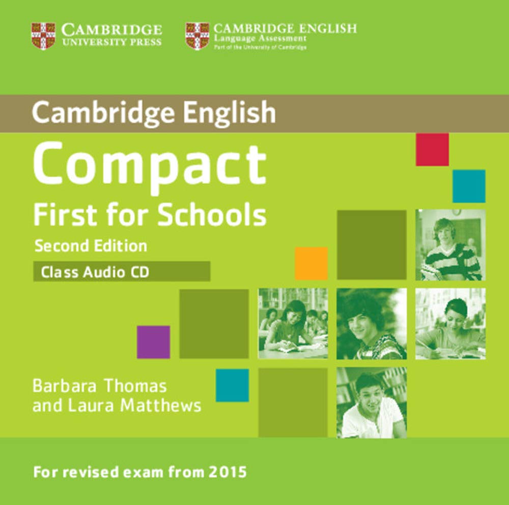 Compact First for Schools Class Audio CD (Cambridge English)