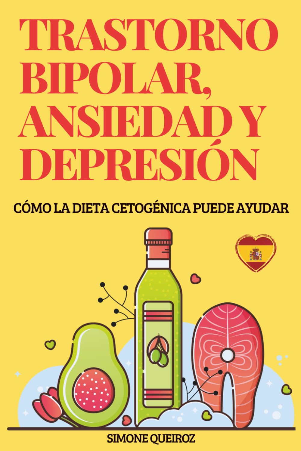 TRASTORNO BIPOLAR, ANSIEDAD Y DEPRESIÓN: CÓMO LA DIETA CETOGÉNICA PUEDE AYUDAR