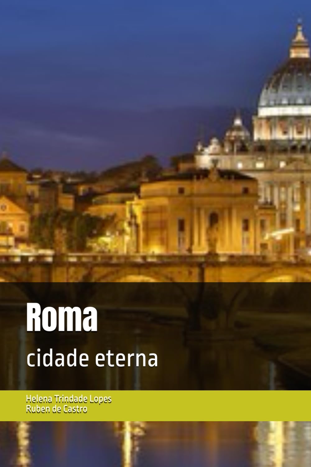 Roma: cidade eterna