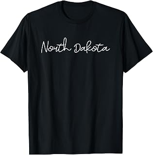 Trendy North Dakota Gift For Men Women And Teens T-Shirt