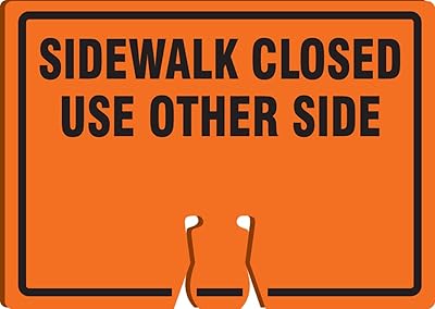 Accuform FBC771 Plastic Traffic Cone Top Warning Sign, Sidewalk Closed USE Other Side