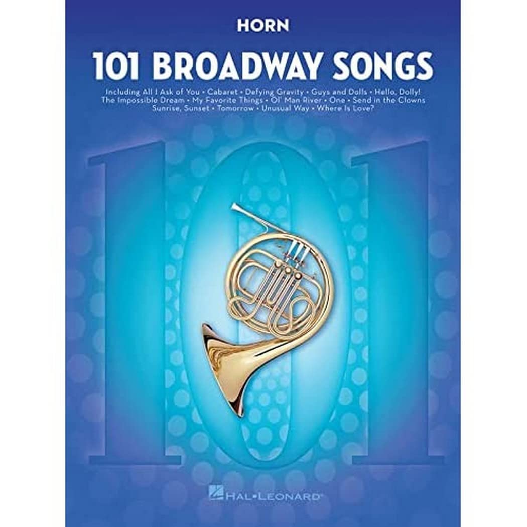 101 Broadway Songs for French Horn