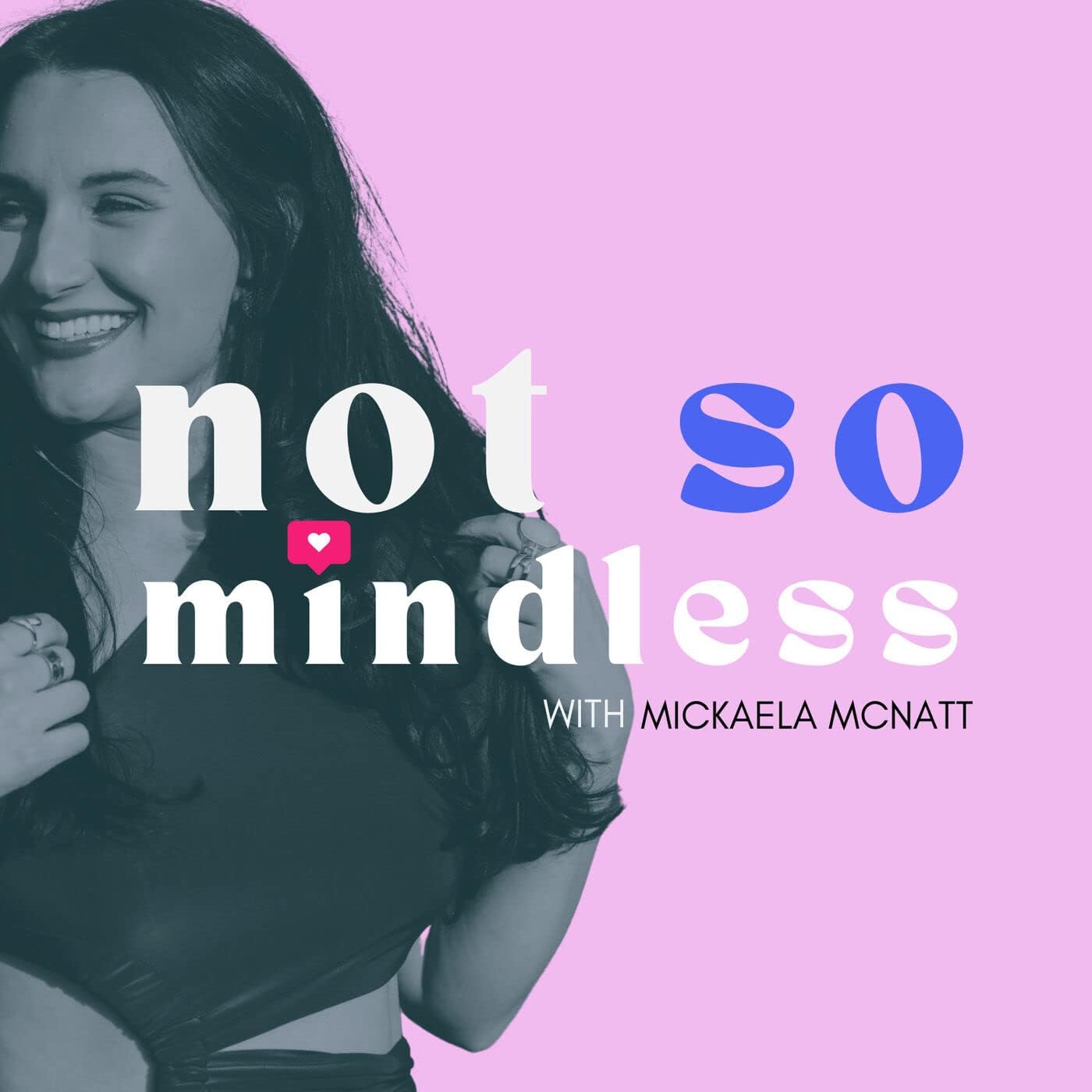 Not So Mindless