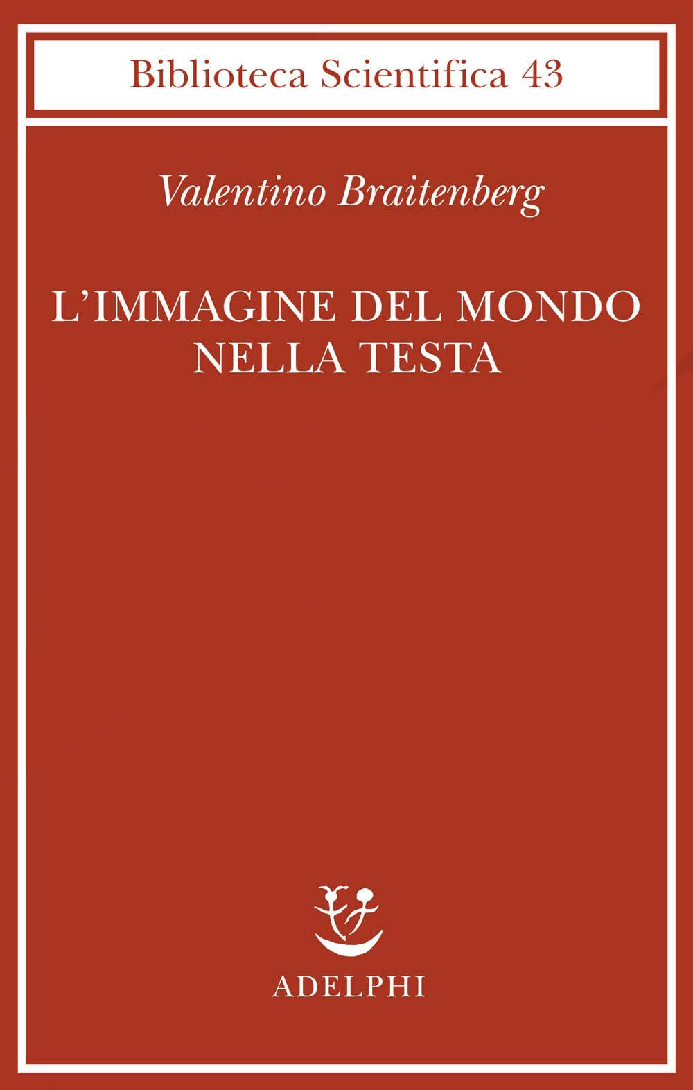L'immagine Del Mondo Nella Testa - 4