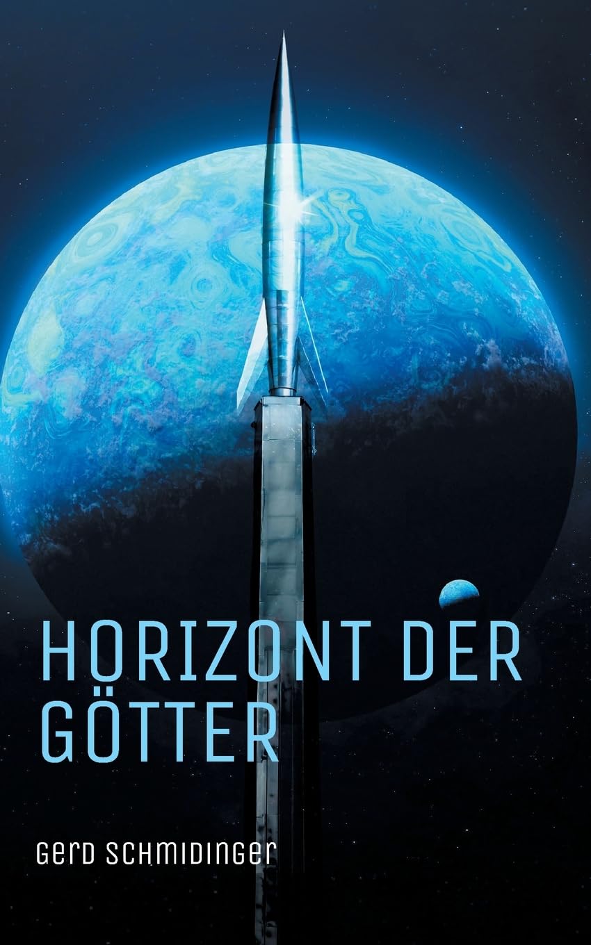 Horizont der Götter: Liebe, Rebellion und Götter in einer fernen Zukunft - queere Science-Fantasy aus Österreich