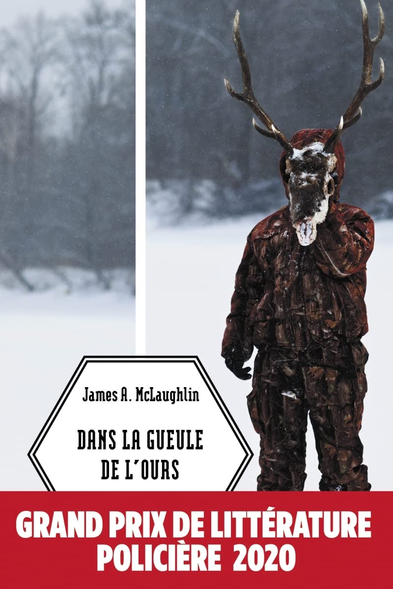 Dans la gueule de l'ours [Paperback] McLaughlin, James A. and Matthieussent, Brice