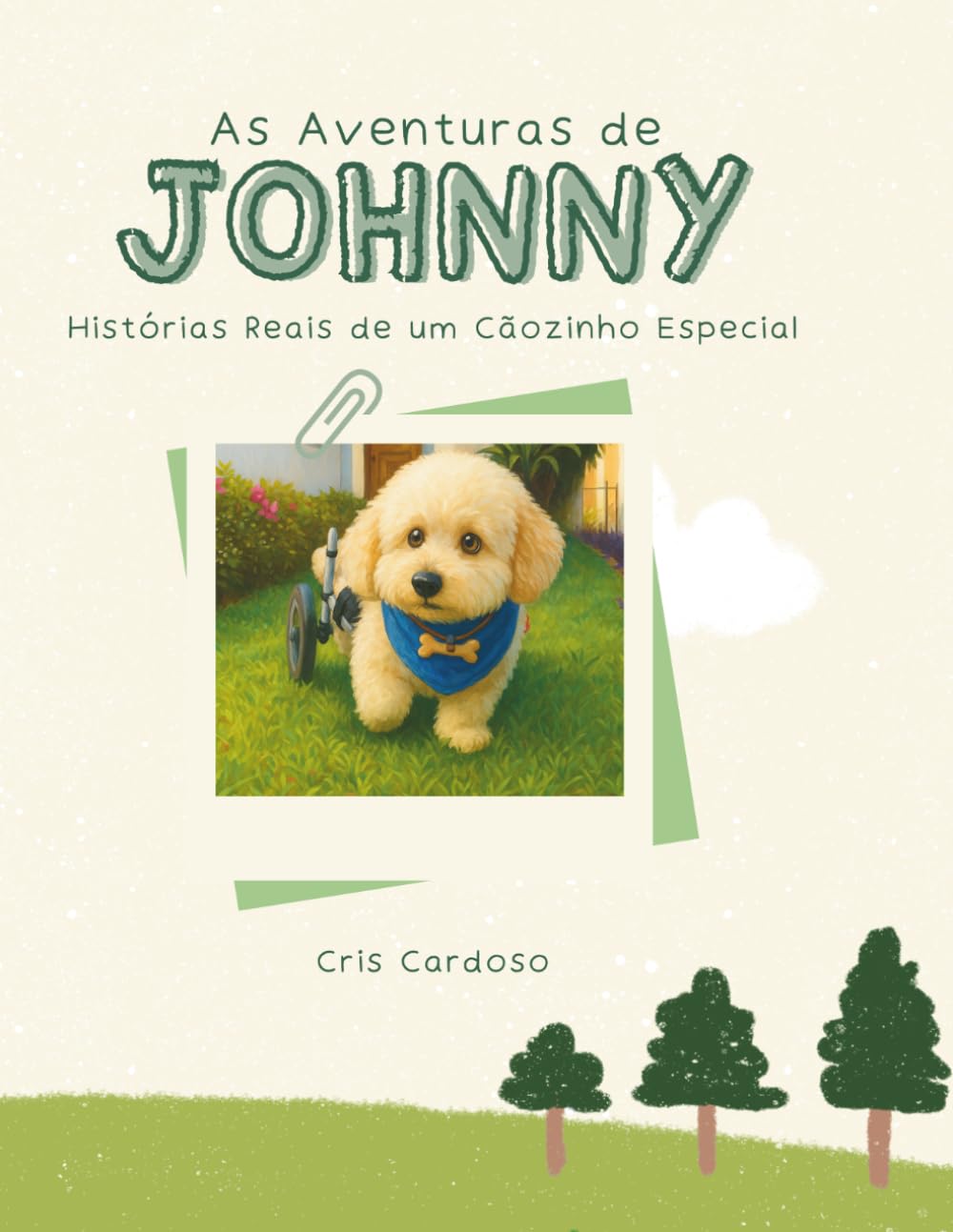 As Aventuras de Johnny: Histórias Reais de um Poodle Especial