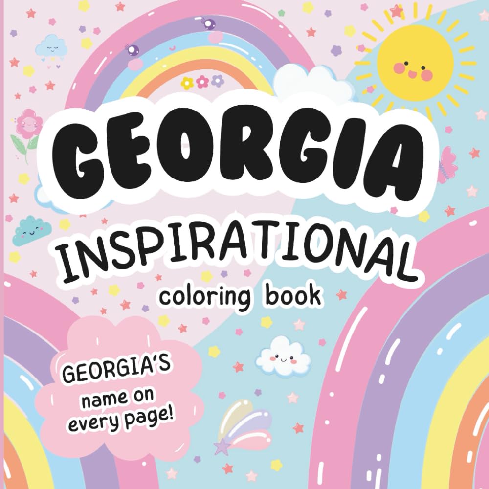 Georgia Inspirational Coloring Book: Personalized Just for Georgia – Georgia's Name Appears on Every Coloring Page