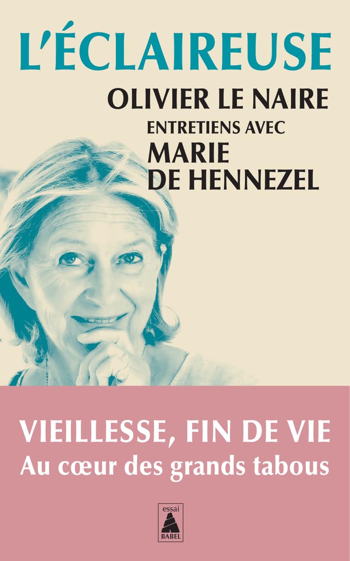 L'Éclaireuse: Entretiens avec Marie de Hennezel