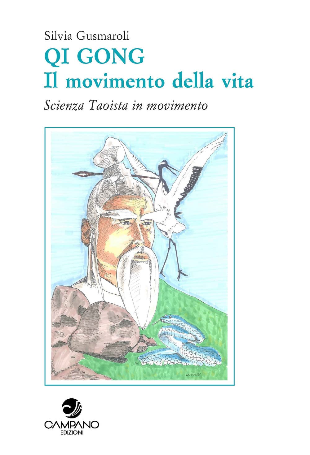 Qi Gong. Il Movimento Della Vita Scienza Taoista In Movimento - 4