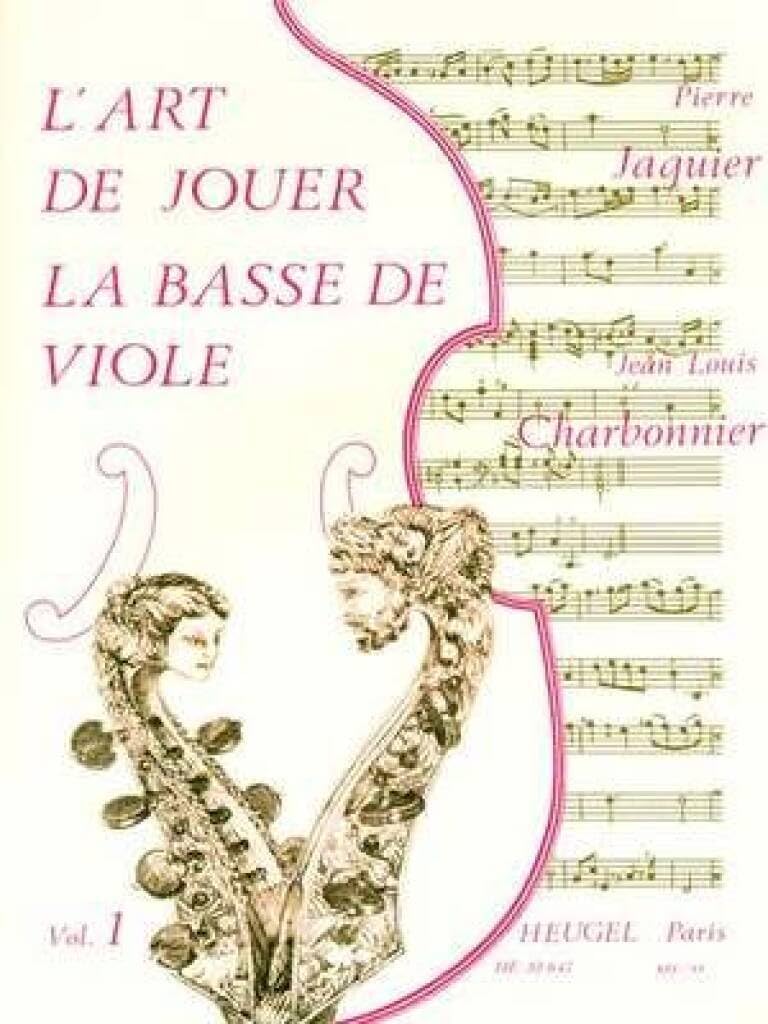 L'art de jouer la basse de viole, Volume 1