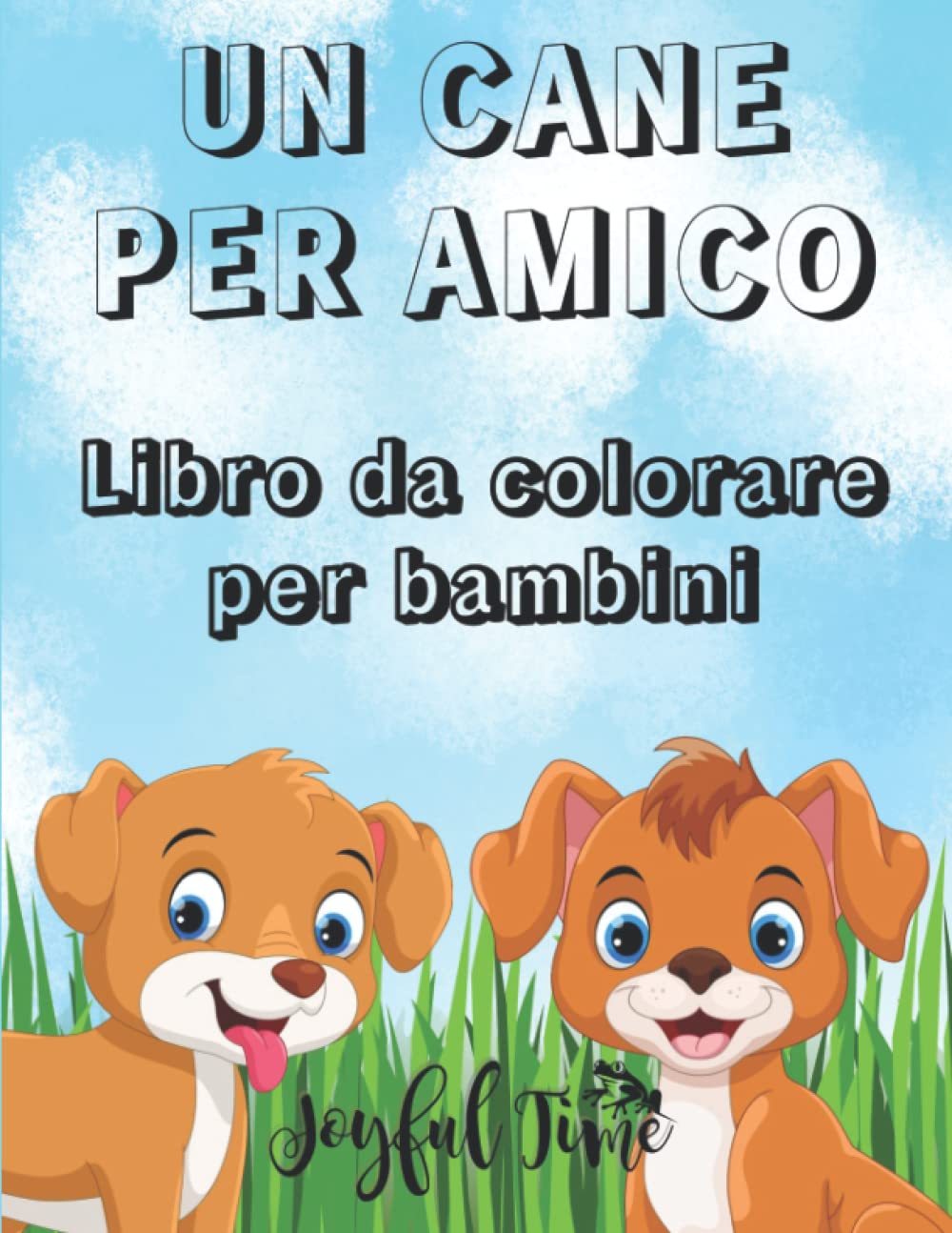 Un cane per amico: Libro da colorare per bambini con 50 adorabili e tenerissimi cani. Dai 4 ai 10 anni di età (Italian Edition)