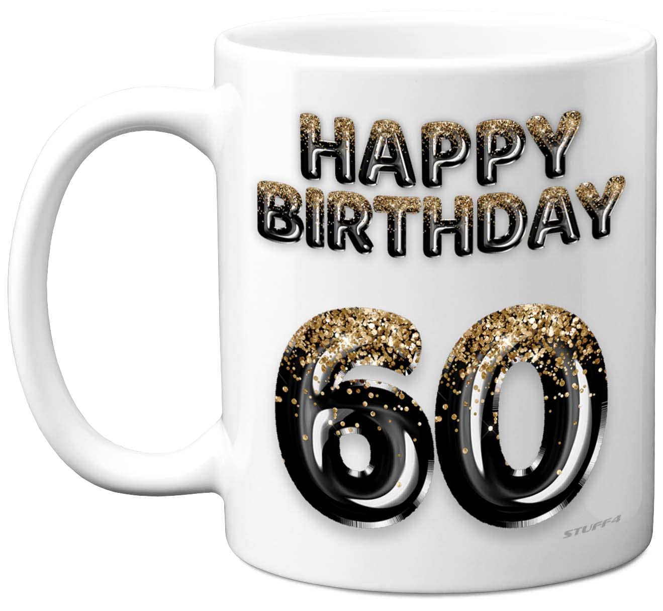 Stuff4 Happy Birthday Mug Present for 60 Year Old Dad Brother Grandad Uncle