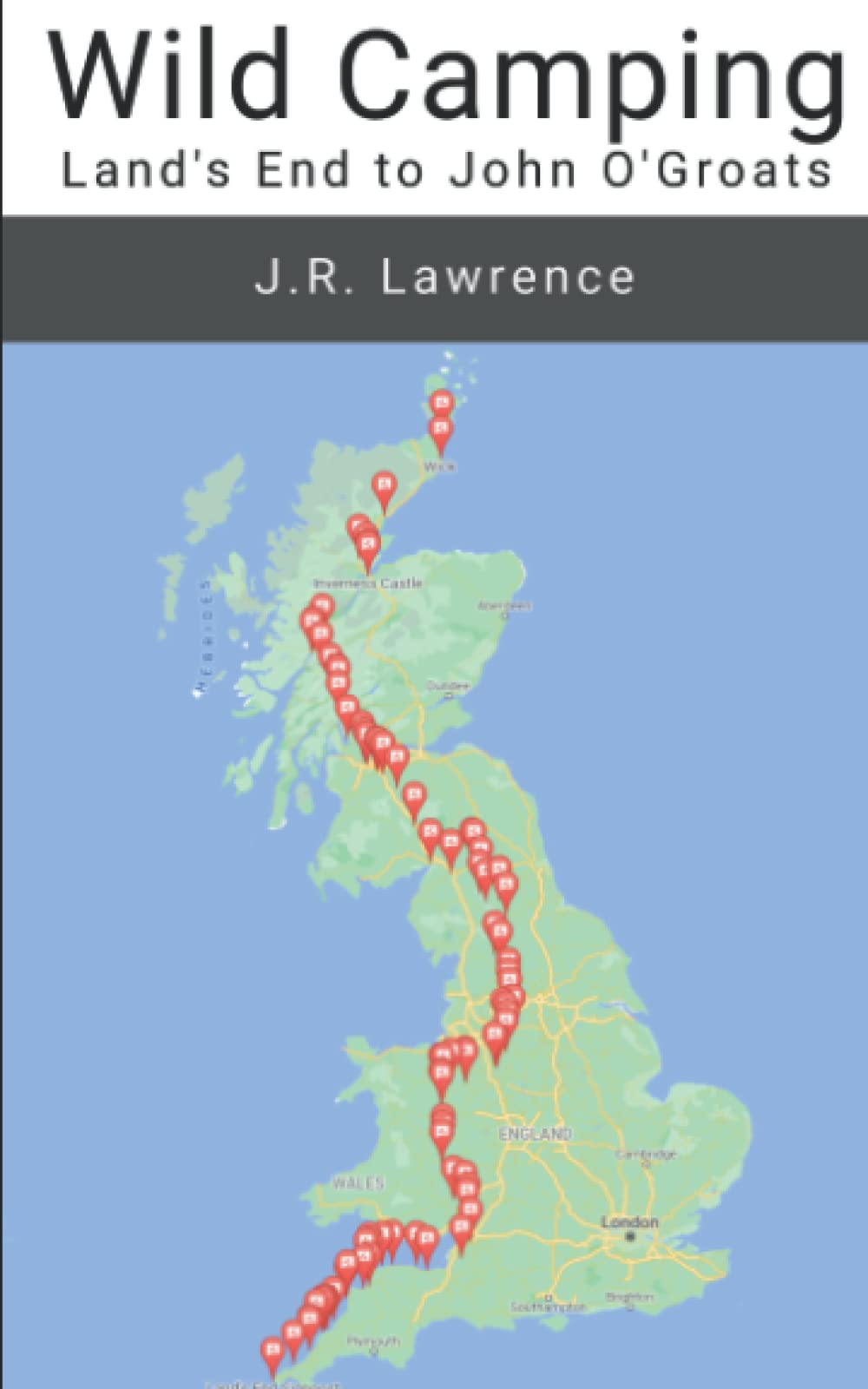 Wild Camping: Land's End to John O'Groats