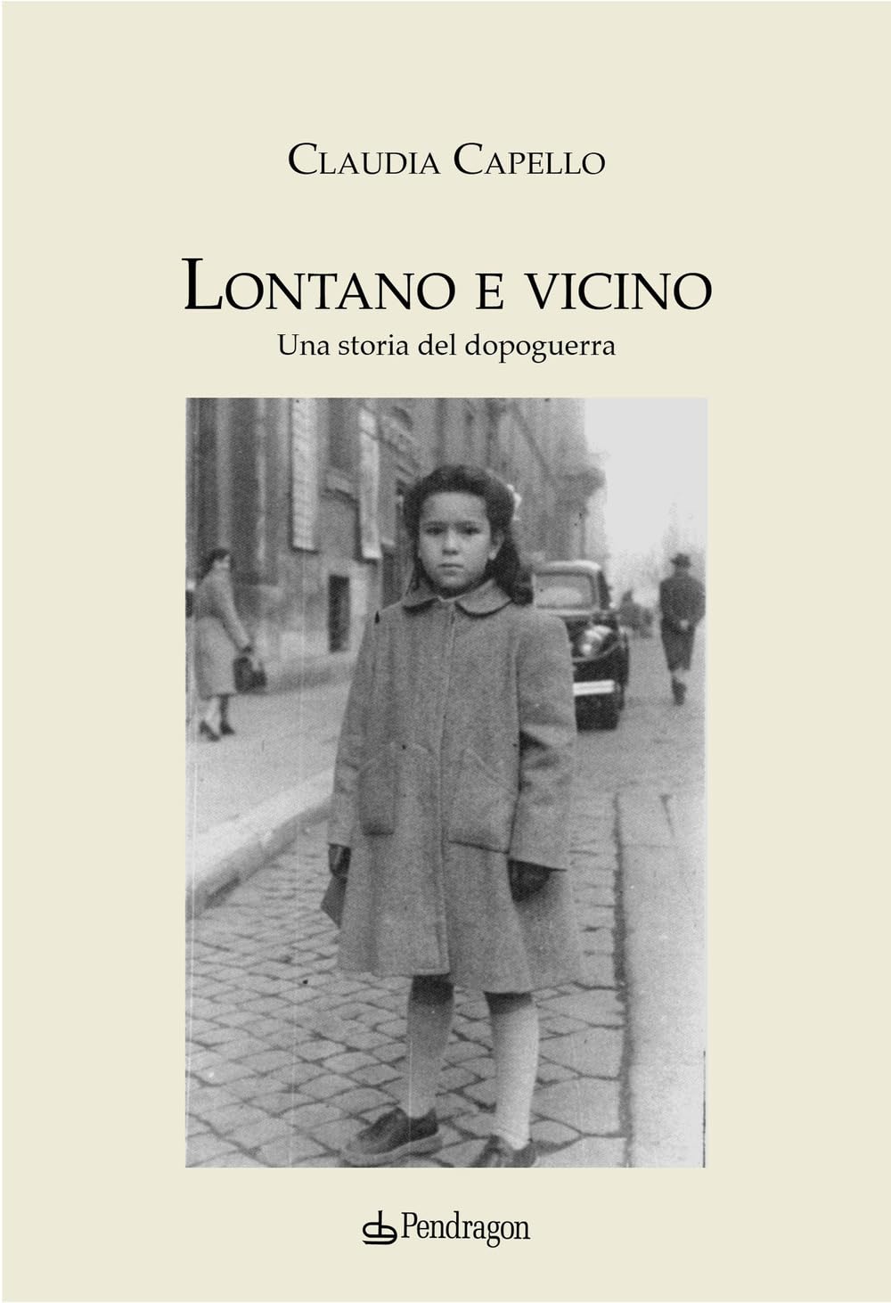 Lontano E Vicino. Una Storia Del Dopoguerra - 4